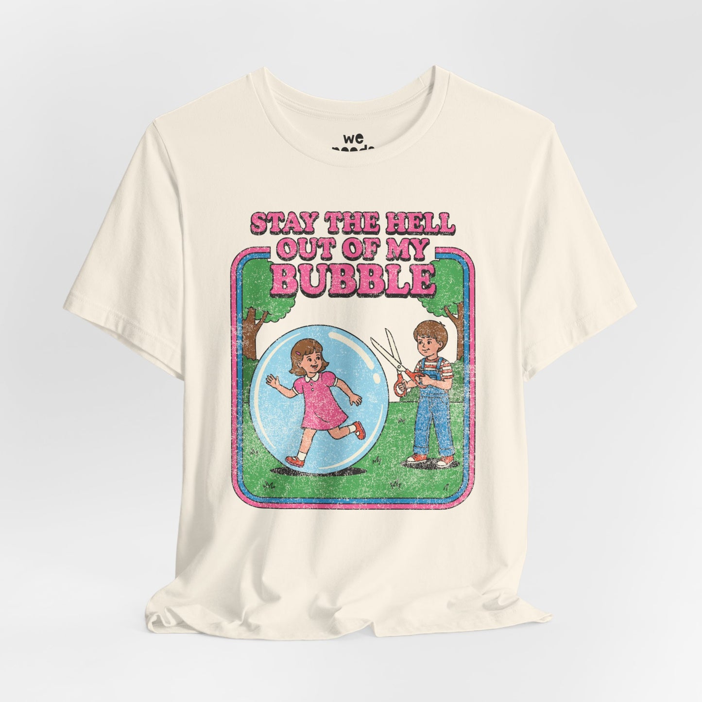 Stay The Hell Out Of My Bubble Tee