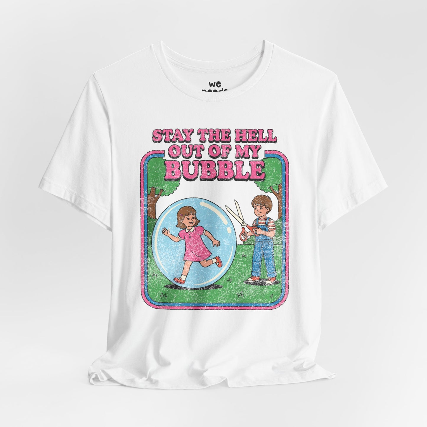 Stay The Hell Out Of My Bubble Tee