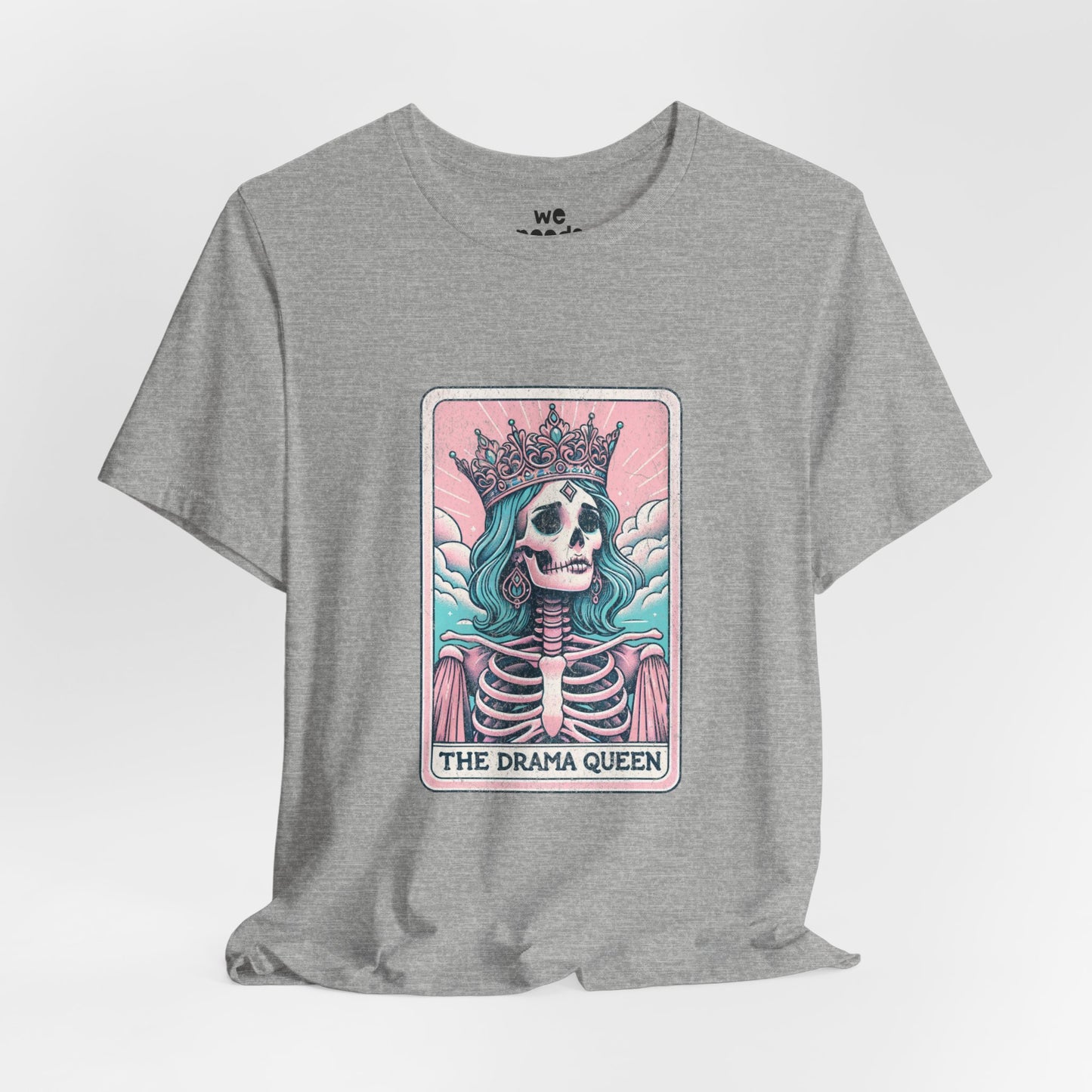 The Drama Queen Tee — Colour
