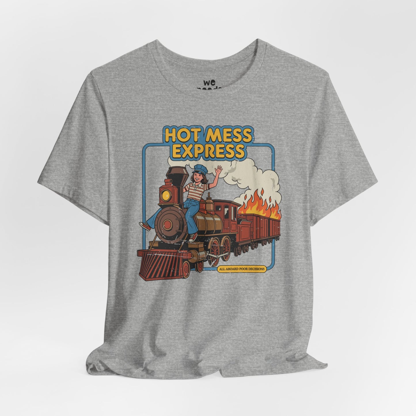 Hot Mess Express Tee