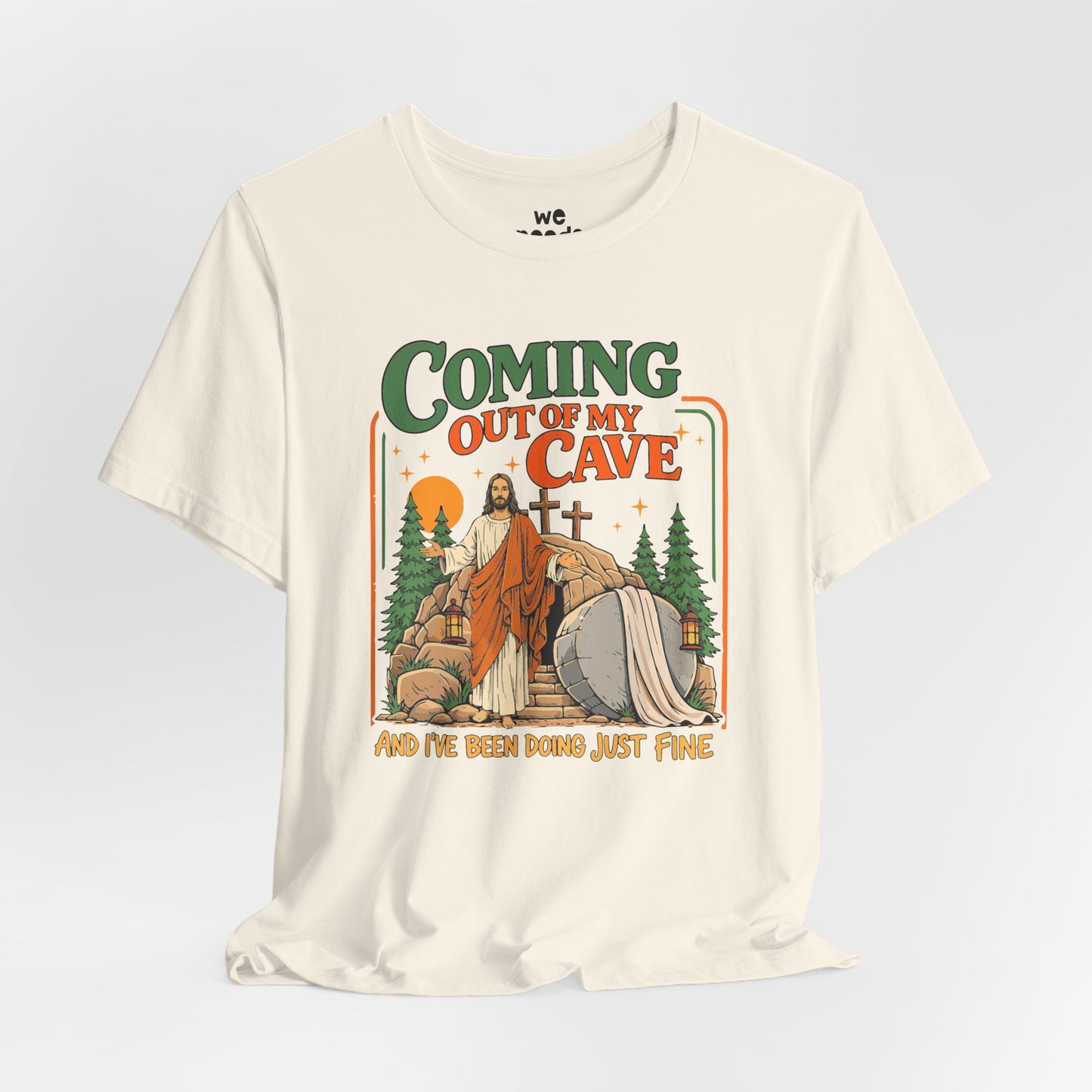 Coming Out Of My Cave Tee