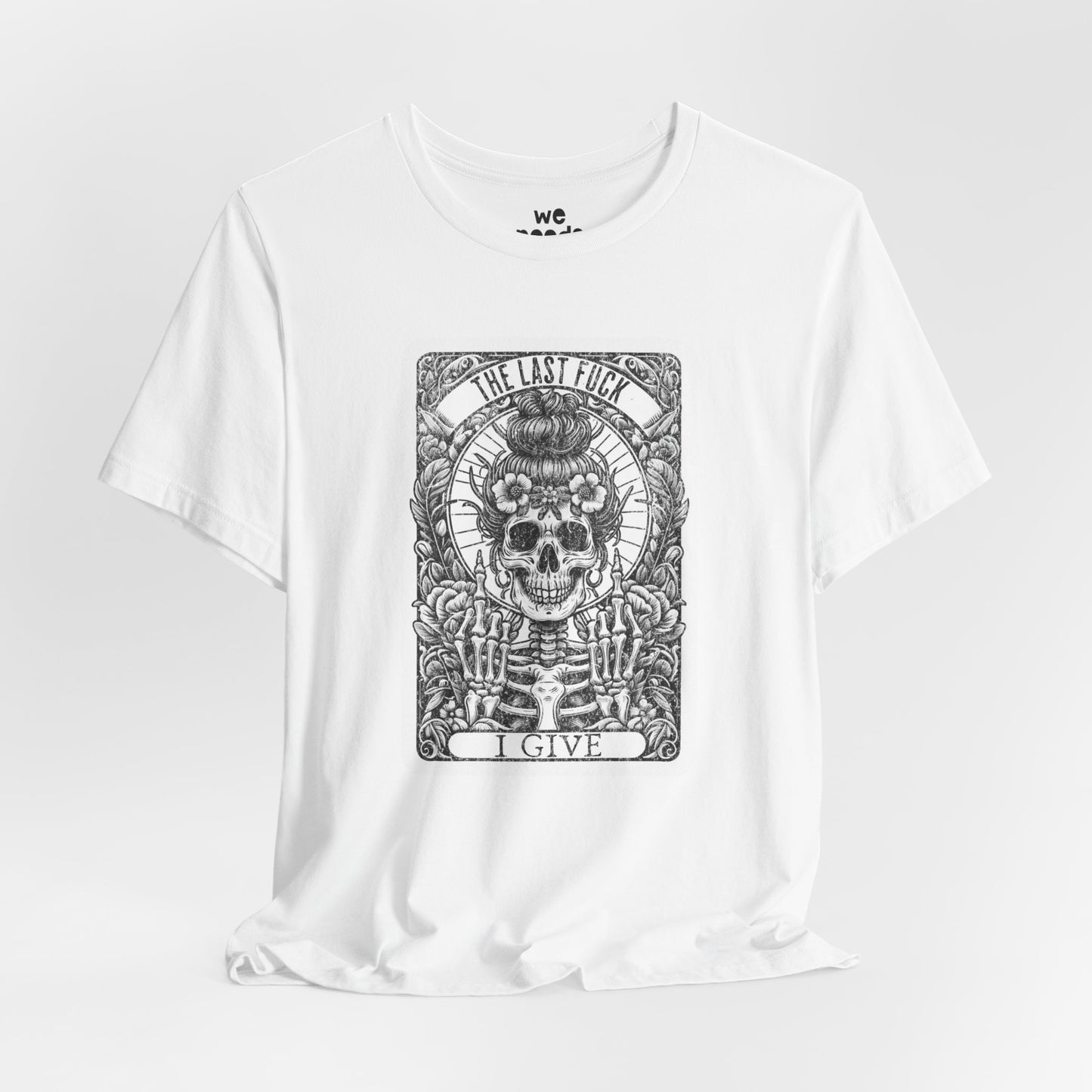 The Last F*ck I Give Tee