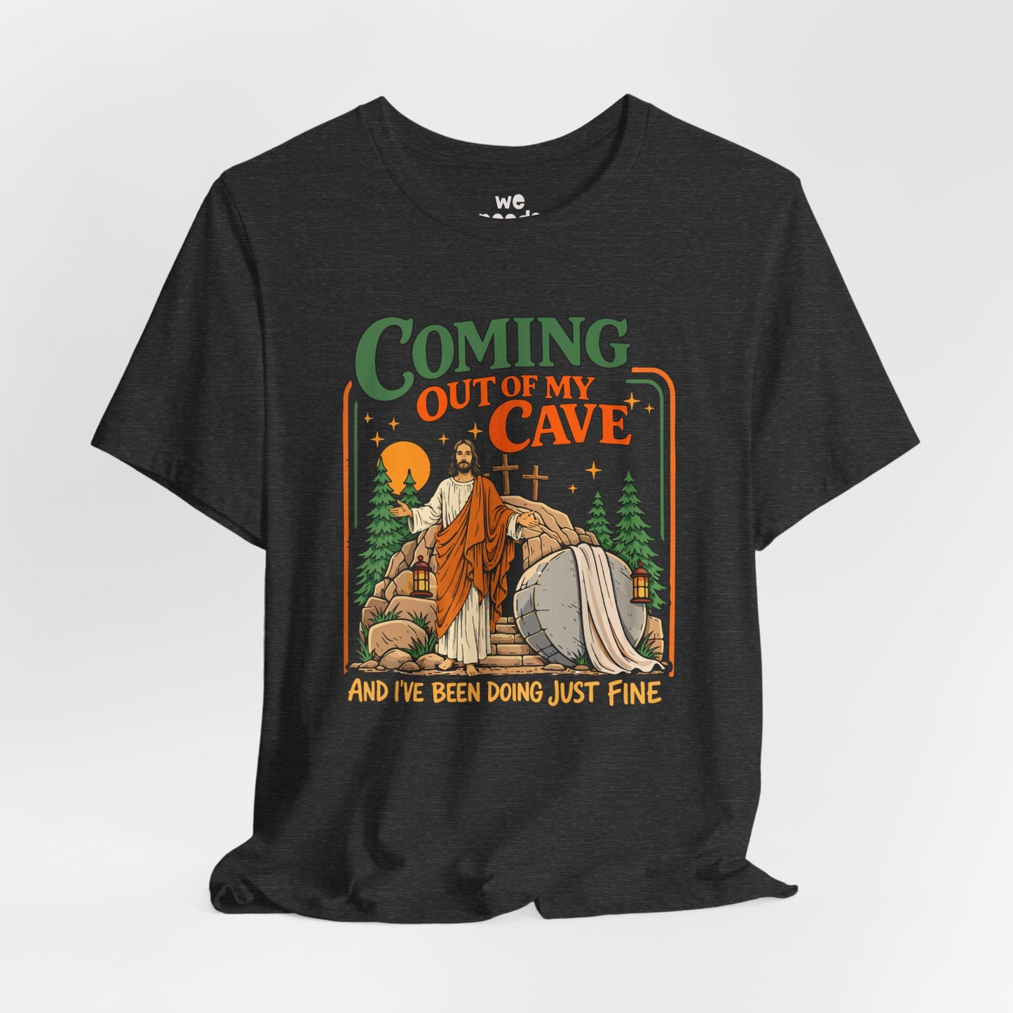 Coming Out Of My Cave Tee