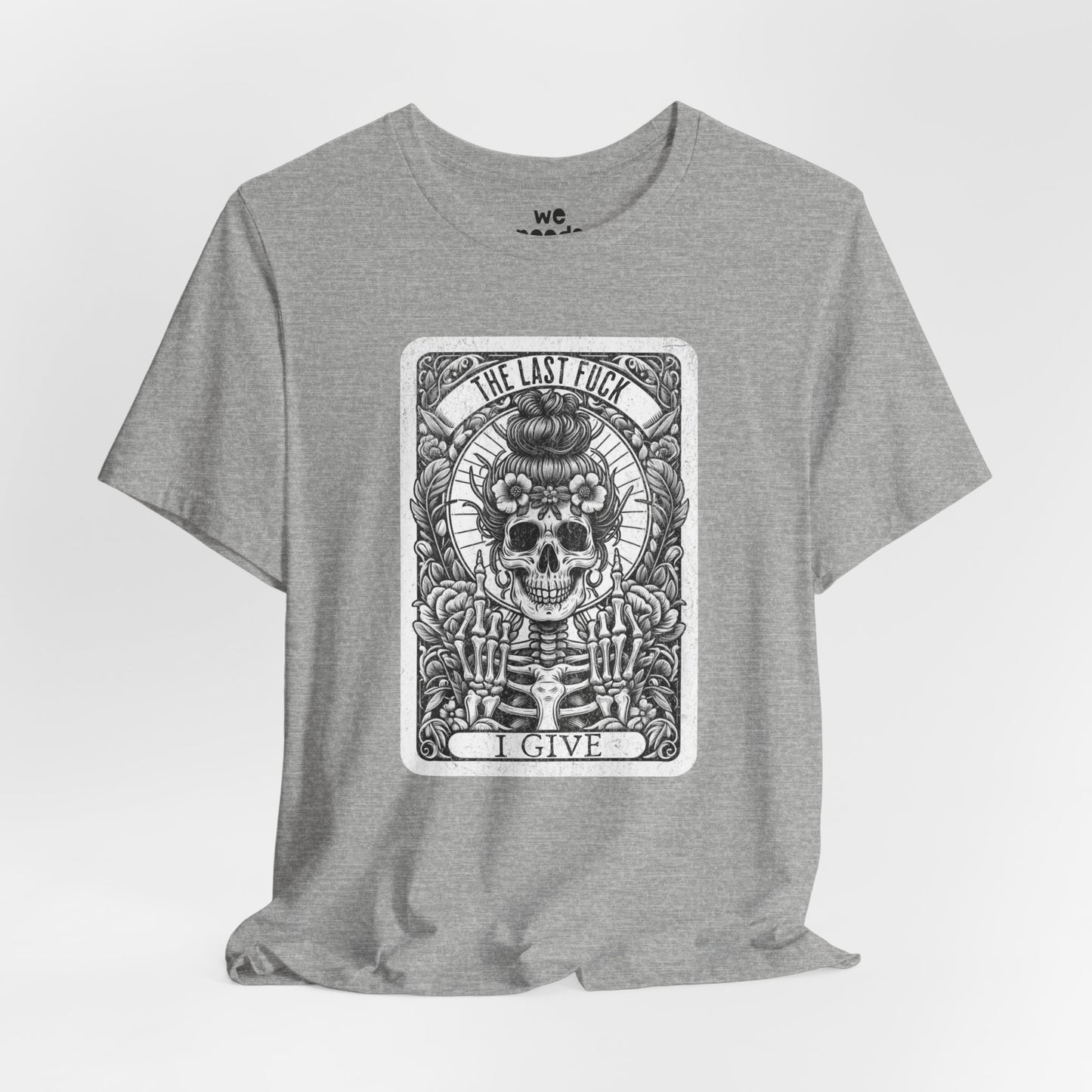 The Last F*ck I Give Tee